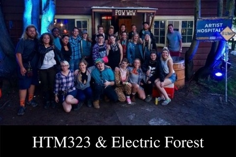HTM 323 & Electric Forest